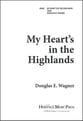 My Heart's in the Highlands SSA choral sheet music cover